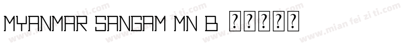 Myanmar Sangam MN b字体转换